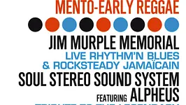 JIM MURPLE MEMORIAL + SOUL STEREO SOUND SYSTEM