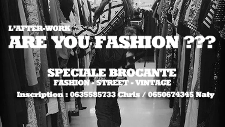 "ARE YOU FASHION" SPÉCIALE BROCANTE