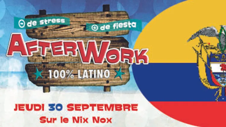 Afterwork 100% Latino ! Special Colombie !