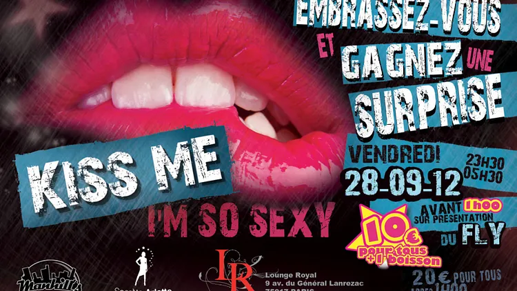Kiss Me I'm So Sexy