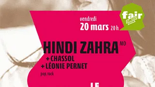 Fair: le tour avec Hindi Zahra