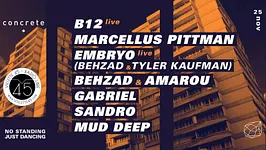 Concrete [Villette 45]: B12 live, Marcellus Pittman, Embryo live