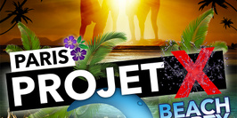Projet x beach party : veille férié