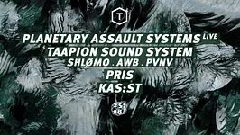 Concrete X Taapion: Planetary Assault Systems, Shlømo, AWB, PVNV