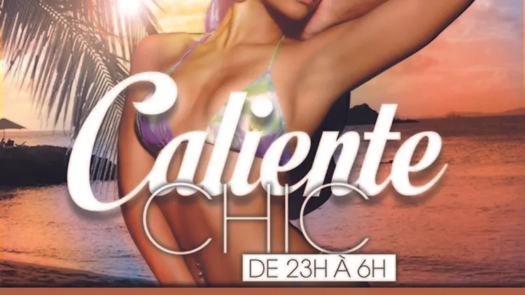 Caliente Chic