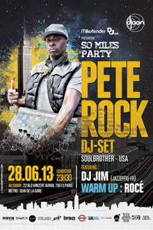 So Miles Party : Pete Rock Dj-Set Dj Jim Rocé Dj-Set