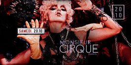 ★ Samedi 20 Octobre - Monsieur Cirque ★