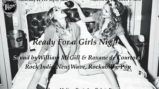READY FOR A GIRLS NIGHT