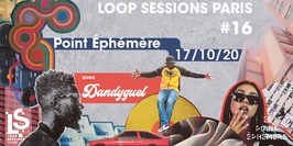 Loop Sessions paris #16 ft. DANDYGUEL