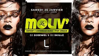 New Season ★ SAM 26 JANV ★ Lamouv ★ Dj Djeewel ★ Dj Skillz