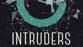 INTRUDERS