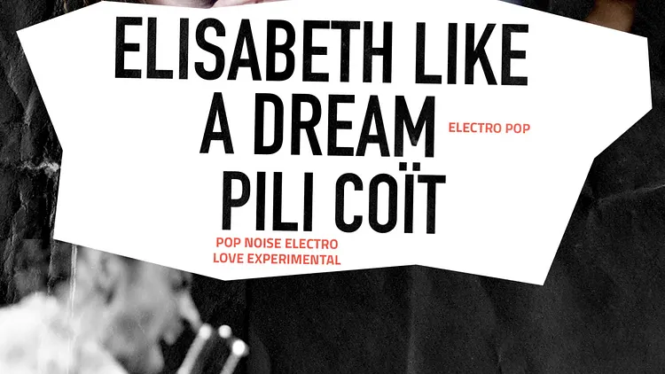 Elisabeth Like a Dream + Pili CoÏt