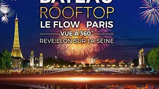 ROOFTOP BOAT DELUXE VUE TOUR EIFFEL & FEU D' ARTIFICE ARC ( BATEAU CLUB & ROOFTOP VUE A 360° )