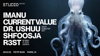 STUDIO Invites IMANU, Current Value, Ushuu, Shfoosja & R3ST