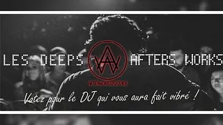 Openning Les Deeps Afterworks