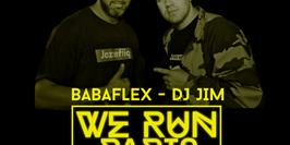 We Run Paris w/ Dj JiM & BaBaflex