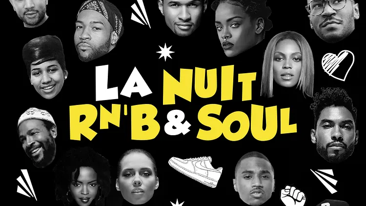 La nuit Rnb & soul