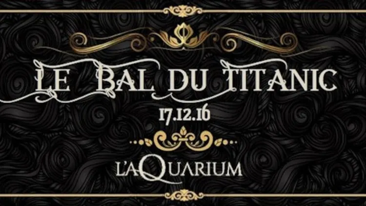 LE BAL DU TITANIC