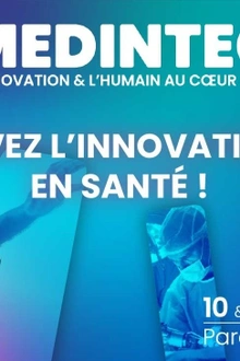 Salon MedInTechs 2025 – Innover pour sa santé