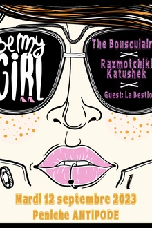 Soirée "Be My Girl"