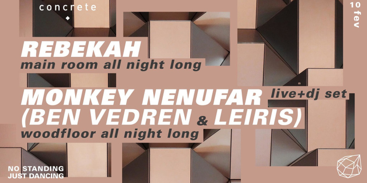 Concrete: Rebekah All night Long / Monkey Nenufar all night long