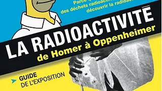 La radioactivité : exposition au Palais de la découverte