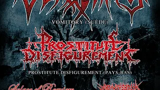 Vomitory + Prostitute Disfigurement + Guest