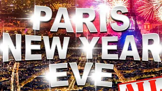 PARIS NEW YEAR : All Inclusive / Tout inclus