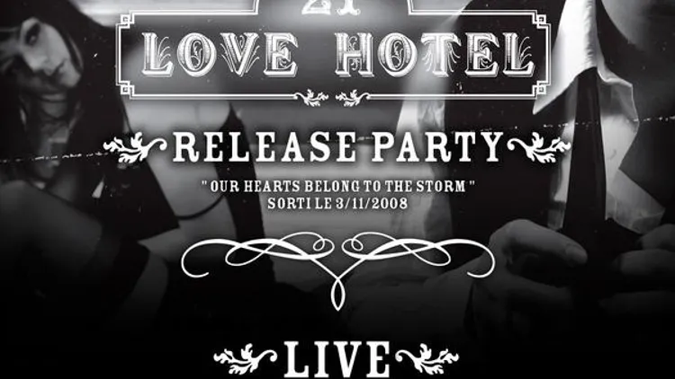 21 Love Hotel Release Party