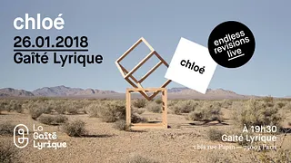 Chloé - Endless Revisions Live