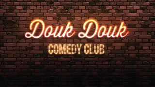 Douk Douk Comedy Club