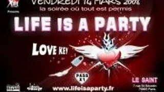 Love Key Party By Life Is A Party