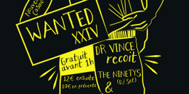 Wanted : The Ninetys, The Imposture, Dr Vince