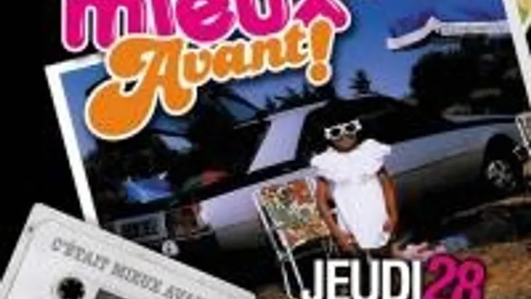 C'était Mieux Avant