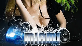 MIAMI CANDY 'Spécial Summer & Masquerade Edition'