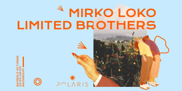 Badaboum x Polaris Festival : Mirko Loko, Limited Brothers