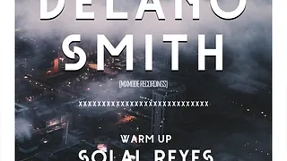 Open Minded presents A Night With Delano Smith