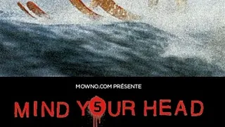 MIND YOUR HEAD 5 avec OXES + BIG'N + PAPAYE