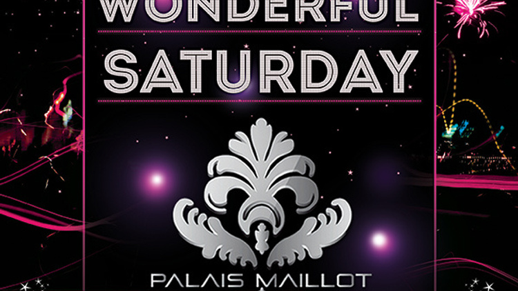 WONDERFUL SATURDAY, LA NUIT VOUS APPARTIENT