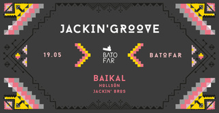 Jackin' Groove with Baikal & HollSön