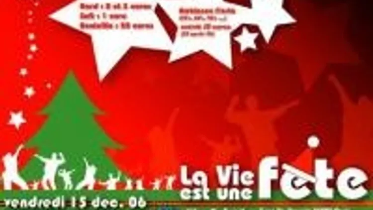 La Vie Est Une Fête