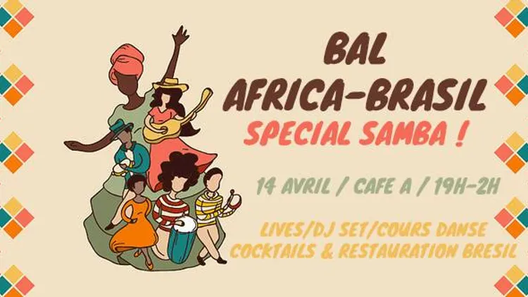 Bal Africa-Brasil spécial Samba !