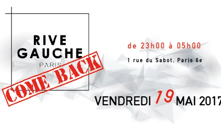 Le Rive Gauche " Come Back"