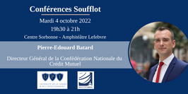 Conférences Soufflot, rencontre avec le DG du Crédit Mutuel