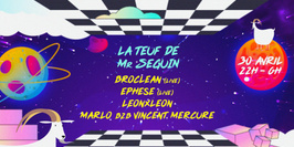 La Teuf de monsieur Seguin  : Broclean - Ephese - LeonXLeon - Marlo & Vincent Mercure