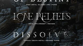 COLOSSUS OF DESTINY / LONE RELIEFS / DISSOLVE