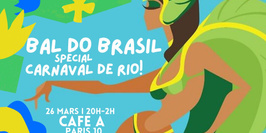 Bal do Brasil spécial Carnaval de Rio !