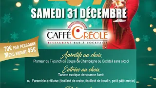 Soirée de la Saint Sylvestre au Caffé Créole