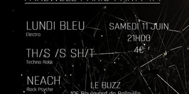 Farewell Paris Party #1 : Lundi Bleu - Neach - Th/s /s sh/t