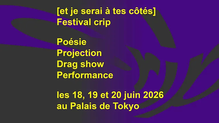 Festival CRIP - et je serai à tes côtés